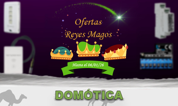ofertas reyes domotica